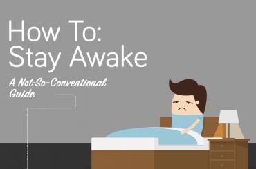 How To Stay Awake